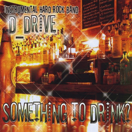 D_Drive : Something to Drink ?